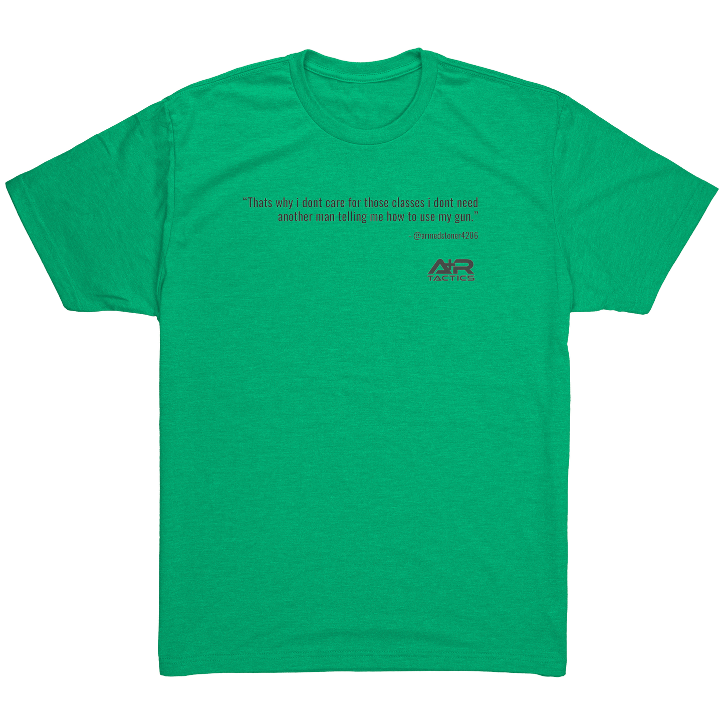 Dont_need_another_man_telling_me_Tee_Envy_Mockup.png