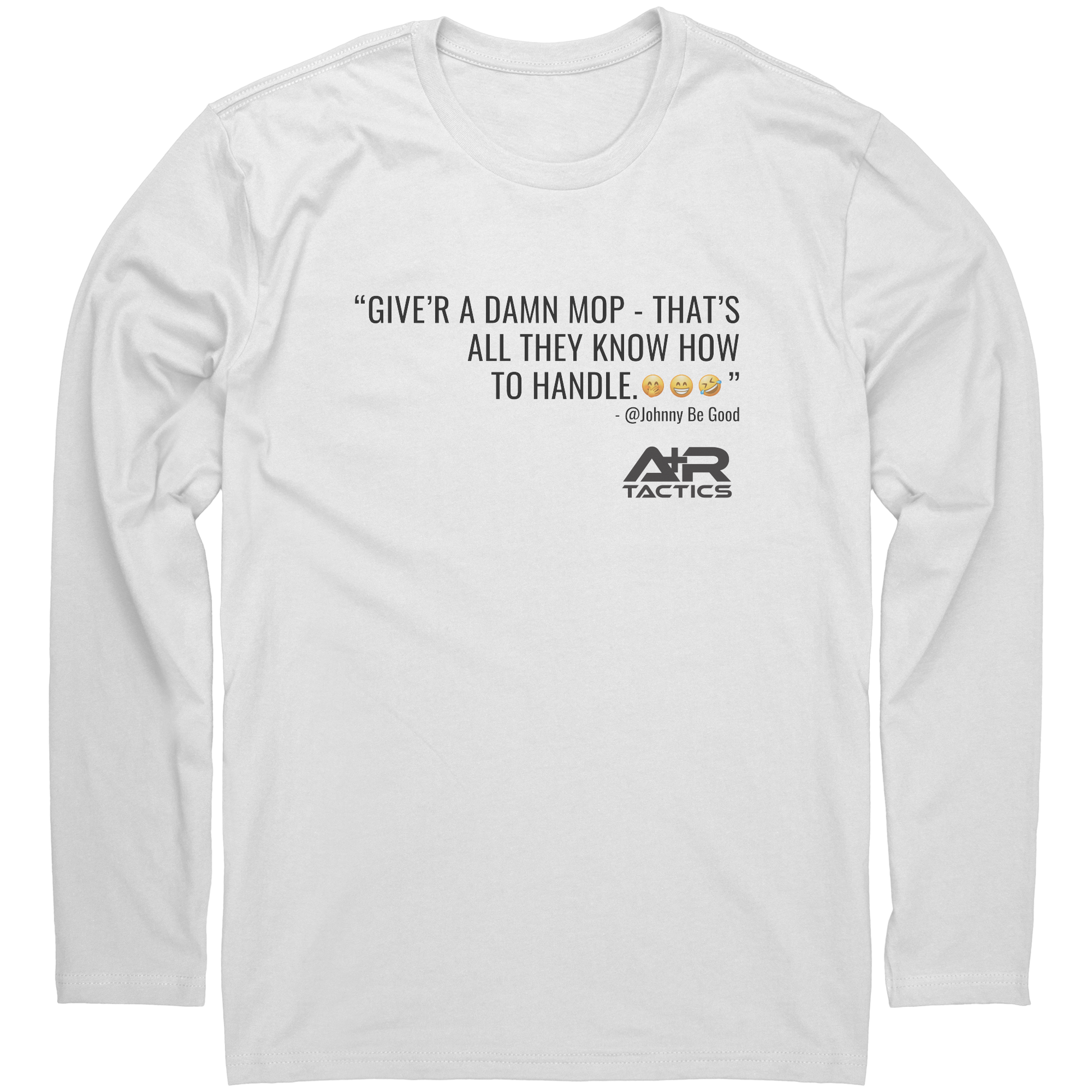 Giver_a_Damn_Mop_-_Long_Sleeve_Tee_White_Mockup.png