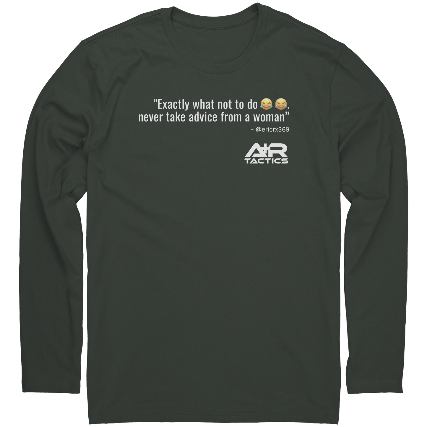 Never_Take_Advice_From_a_Women_Long_Slee_Heavy_Metal_Mockup.png