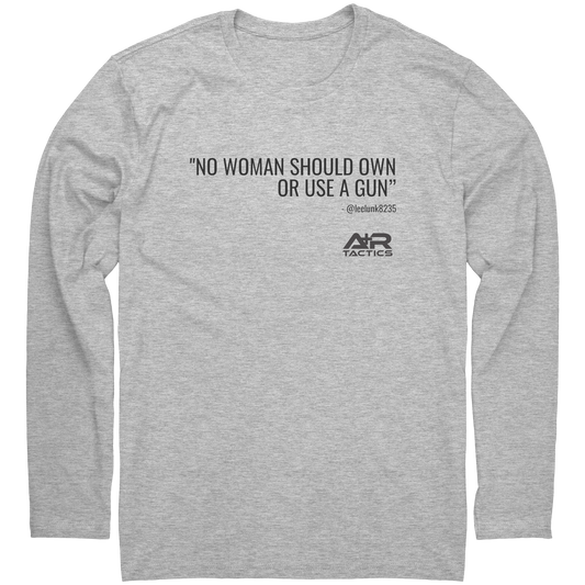 No_Woman_Should_Own_A_Gun_Long_Sleeve_Te_Heather_Mockup.png