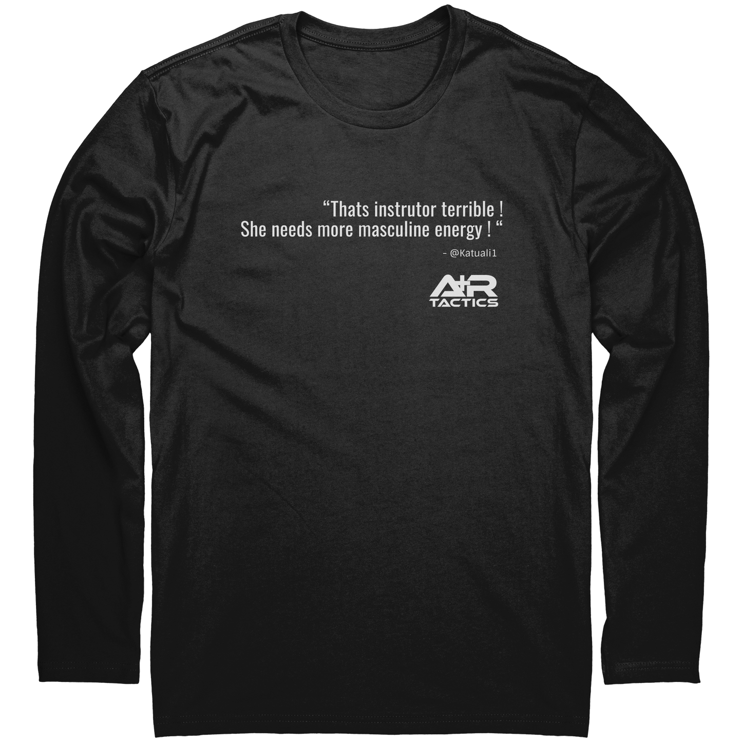 That_Instrutor_Terrible_Long_Sleeve_Tee_Black_Mockup.png