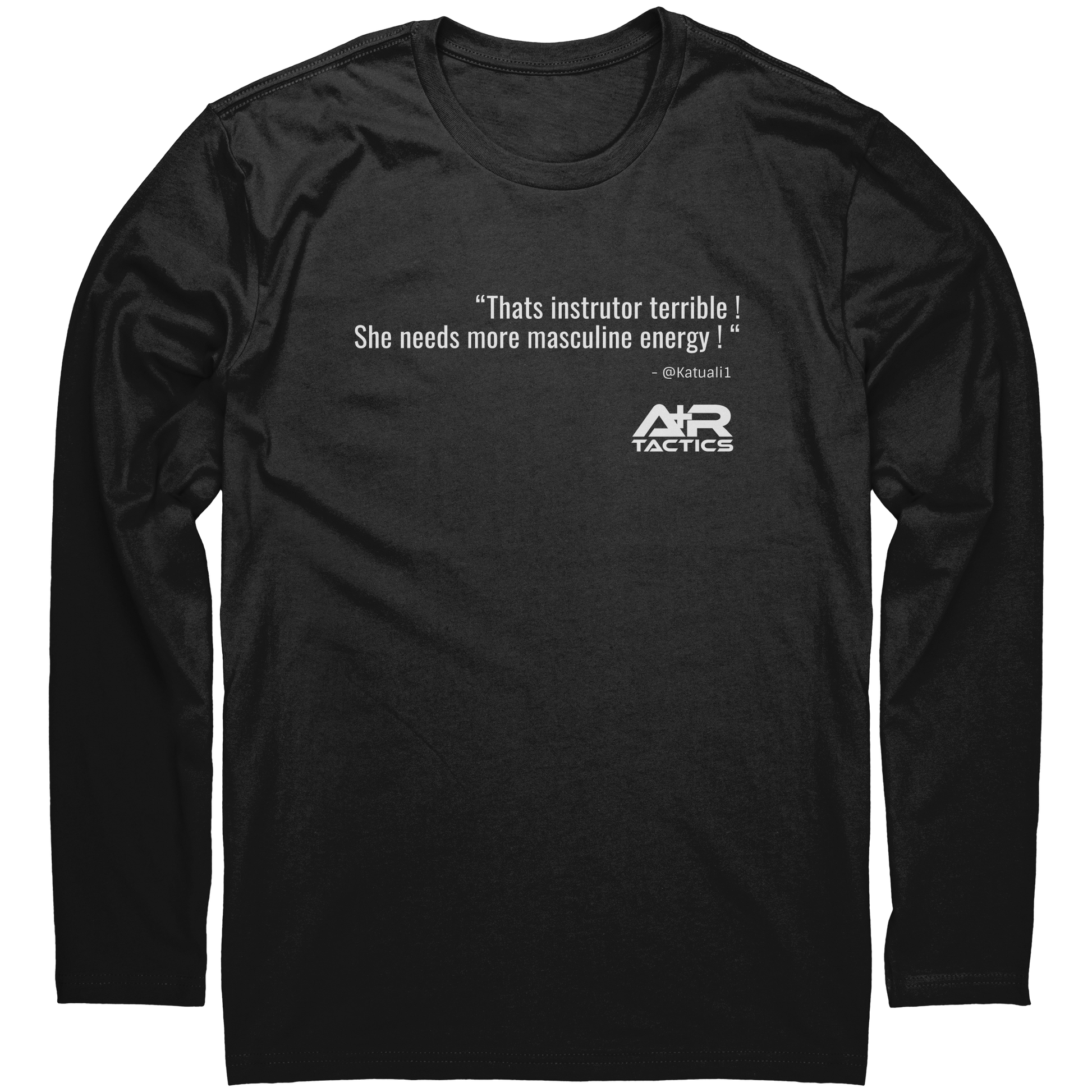 That_Instrutor_Terrible_Long_Sleeve_Tee_Black_Mockup.png