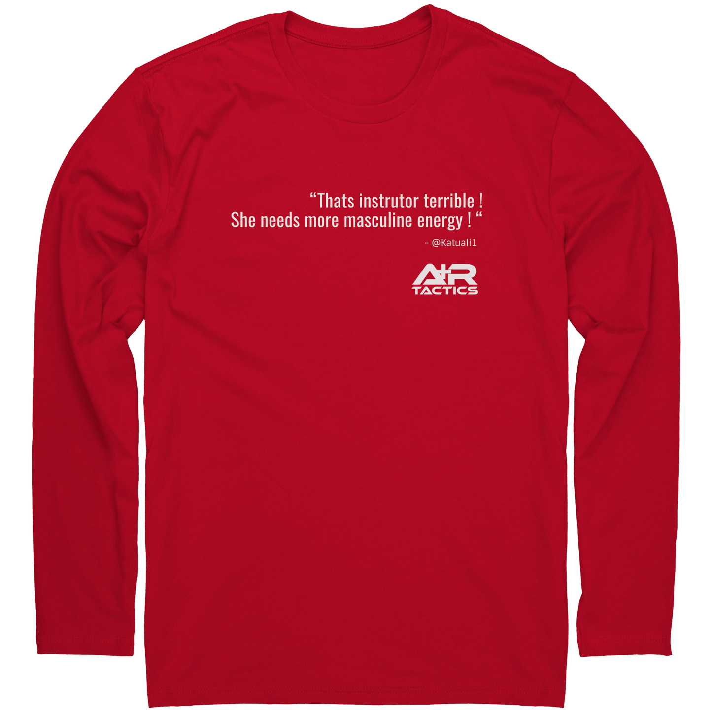 That_Instrutor_Terrible_Long_Sleeve_Tee_Red_Mockup.png