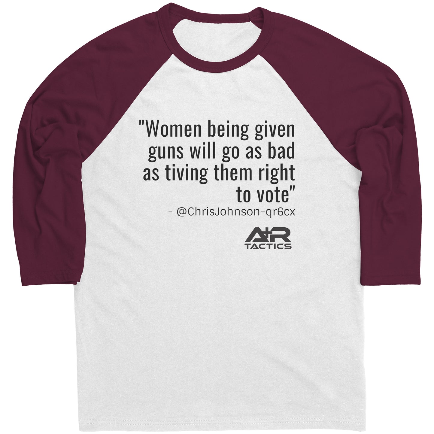 Women Being Given Guns Raglan Tee