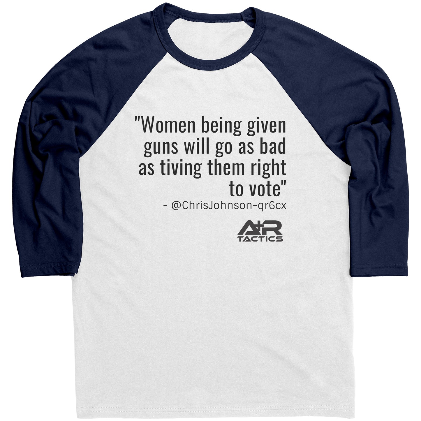 Women Being Given Guns Raglan Tee