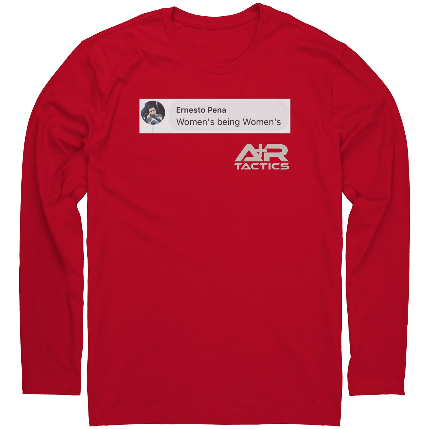 Women's being Women's Long Sleeve Tee