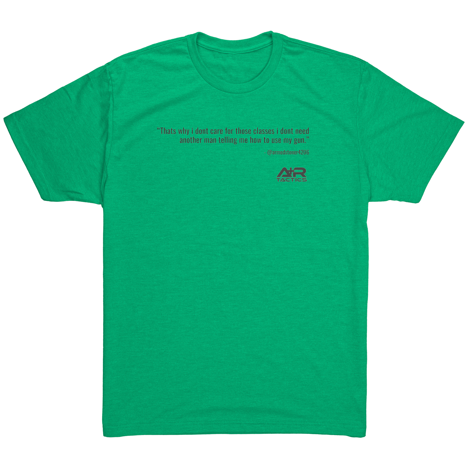 Dont_need_another_man_telling_me_Tee_Envy_Mockup.png