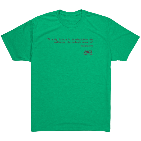 Dont_need_another_man_telling_me_Tee_Envy_Mockup.png