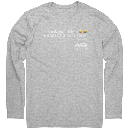 Never_Take_Advice_From_a_Women_Long_Slee_Heather_Mockup.png