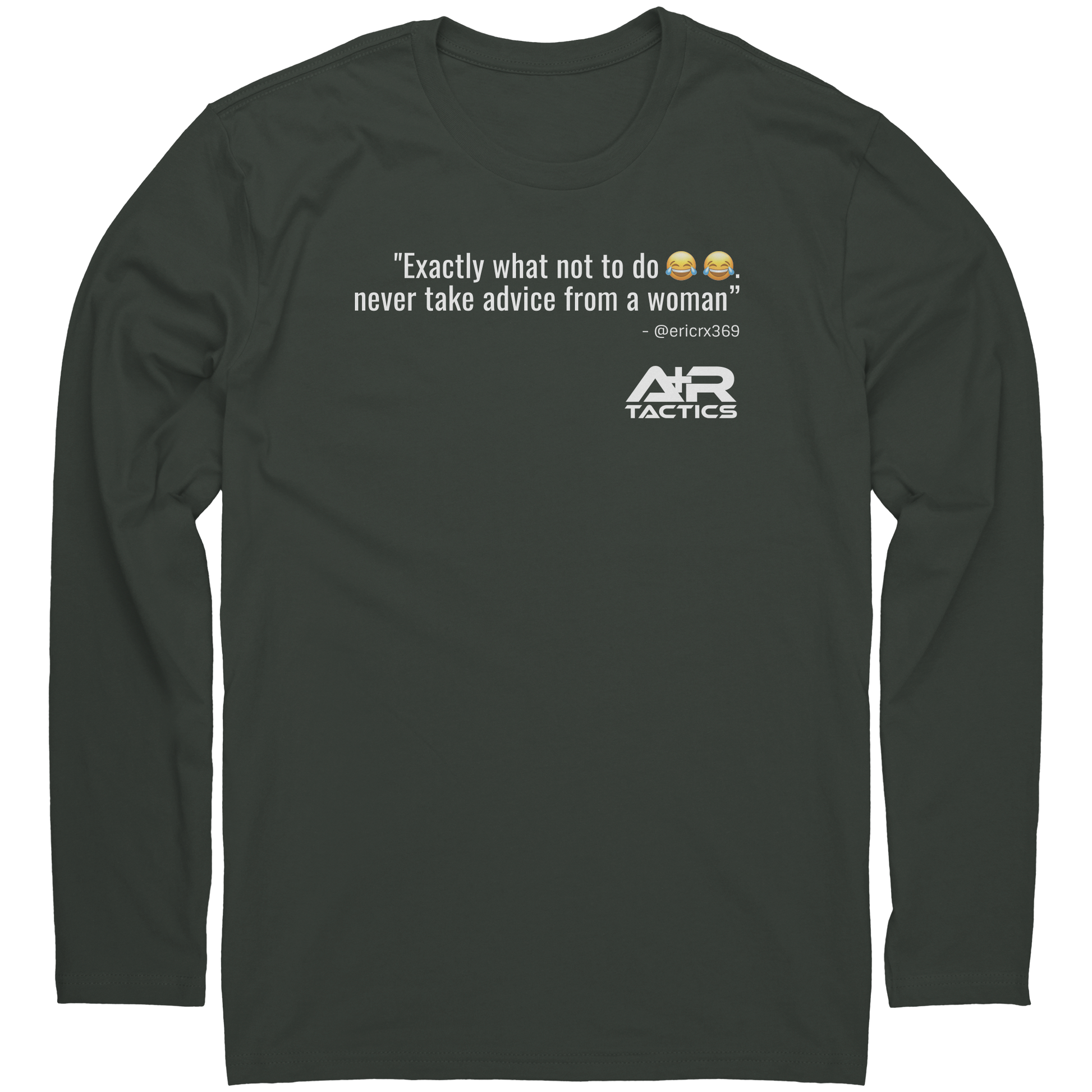 Never_Take_Advice_From_a_Women_Long_Slee_Heavy_Metal_Mockup.png