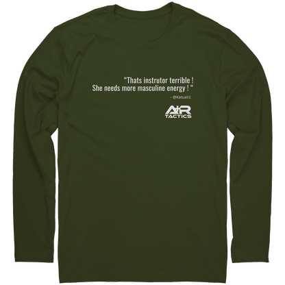 That_Instrutor_Terrible_Long_Sleeve_Tee_Military_Green_Mockup.png