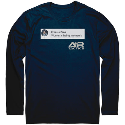 Women's being Women's Long Sleeve Tee